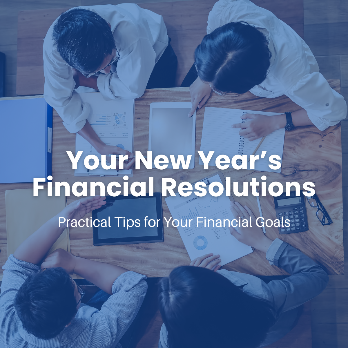 Your New Year’s (Financial) Resolutions